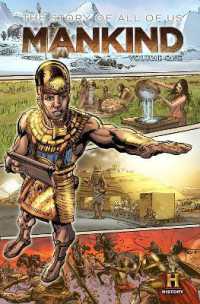 MANKIND: the Story of All of Us Volume 1