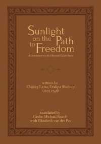 Sunlight on the Path to Freedom : A Commentary to the Diamond Cutter Sutra