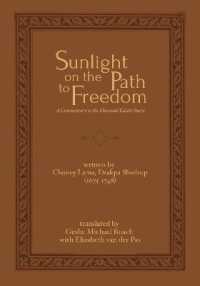 Sunlight on the Path to Freedom : A Commentary to the Diamond Cutter Sutra