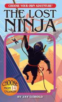 The Lost Ninja (Choose Your Own Adventure)