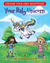 Your Baby Unicorn (Choose Your Own Adventure) (Choose Your Own Adventure (Dragonlarks))