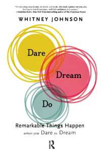 Dare, Dream, Do : Remarkable Things Happen When You Dare to Dream