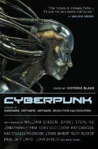 Cyberpunk : Stories of Hardware, Software, Wetware, Evolution, and Revolution