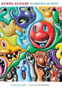Kenny Scharf : In Absence of Myth
