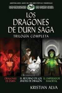 Los Dragones de Durn Saga, Trilogía Completa (Los Dragones de Durn Saga)