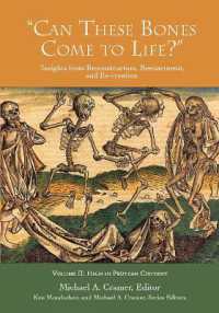 'Can These Bones Come to Life?', Vol 2 : High in Protean Content (Insights from Reconstruction, Reenactment, and Re-creation)