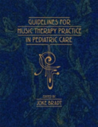 Guidelines for Music Therapy Practice in Pediatric Care (Guidelines for Music Therapy Practice)
