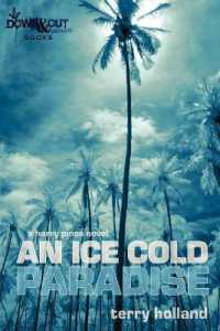 An Ice Cold Paradise : Harry Pine Adventures