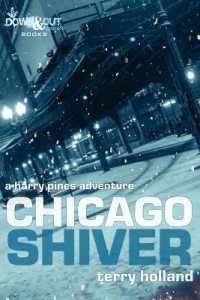 Chicago Shiver : Harry Pines Adventures
