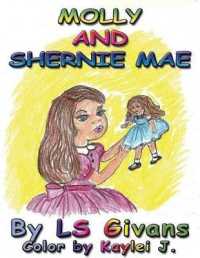Molly and Shernie Mae