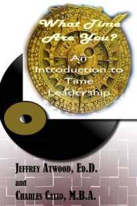What Time Are You? an Introduction to Time Leadership