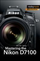 Mastering the Nikon D7100