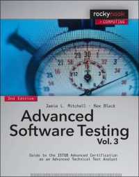 Advanced Software Testing - Vol. 3, 2nd Edition : Guide to the ISTQB Advanced Certification as an Advanced Technical Test Analyst （2ND）