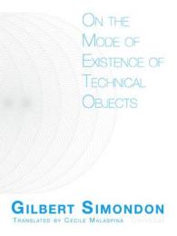 シモンドン著／技術的オブジェクトの存在様態について（英訳）<br>On the Mode of Existence of Technical Objects
