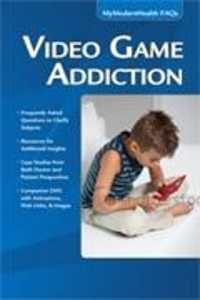 Video Game Addiction (Mymodernhealth Faqs)
