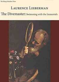 The Divemaster : Swimming with the Immortals