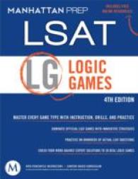 Manhattan Prep Lsat Logic Games (Manhattan Prep) （4 PAP/PSC）