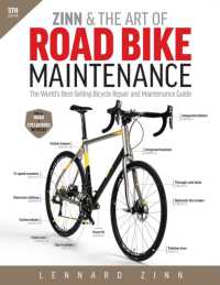 Zinn & the Art of Road Bike Maintenance : The World's Best-selling Bicycle Repair and Maintenance Guide -- Paperback / softback （5 Revised）