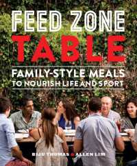 Feed Zone Table : Family-style Meals to Nourish Life and Sport (The Feed Zone Series) -- Hardback