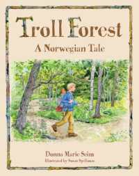 Troll Forest: a Norwegian Tale