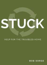 Stuck : Help for the Troubled Home