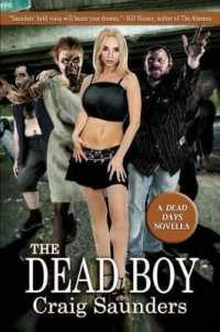 The Dead Boy : A Dead Days Novella (#1) (Dead Days Novella)