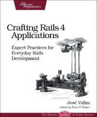 Crafting Rails 4 Applications 2ed (The Facets of Ruby) （2ND）