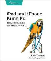 iPad and iPhone Kung Fu : Tips, Tricks, Hints, and Hacks for iOS 7