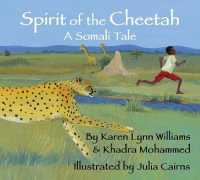 Spirit of the Cheetah : A Somali Tale
