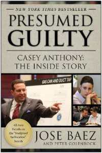 Presumed Guilty : Casey Anthony: The inside Story