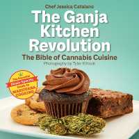 The Ganja Kitchen Revolution : 2nd Edition （2ND）