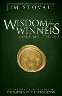 Wisdom for Winners Volume Three : An Official Publication of the Napoleon Hill Foundation