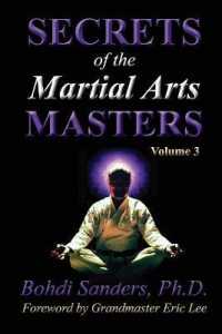 Secrets of the Martial Arts Masters 3 (Secrets of the Martial Arts Master)