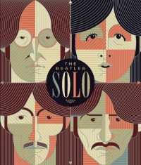 The Beatles Solo (4-Volume Set) : The Illustrated Chronicles of John, Paul, George, and Ringo after the Beatles （SLP）