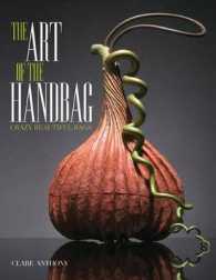 The Art of the Handbag : Crazy Beautiful Bags