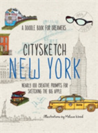 Citysketch New York : Nearly 100 Creative Prompts for Sketching the Big Apple