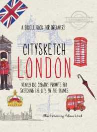 Citysketch London : Nearly 100 Creative Prompts for Sketching the City on the Thames (Citysketch)