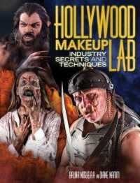 Hollywood Makeup Lab : Industry Secrets and Techniques