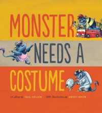 Monster Needs a Costume (Monster & Me)