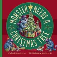 Monster Needs a Christmas Tree (Monster & Me)