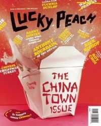 Lucky Peach Issue 5 : Chinatown