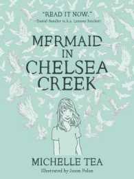 Mermaid in Chelsea Creek （First Trade Paper）
