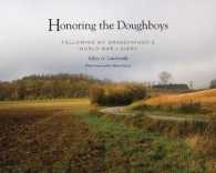 Honoring the Doughboys : Following My Grandfather's World War I Diary