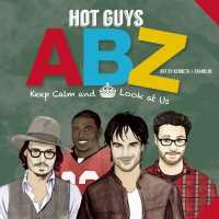 Hot Guys ABZ （Board Book）
