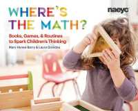 Where's the Math? : Books, Games, and Routines to Spark Children's Thinking