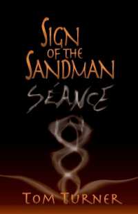 Sign of the Sandman : Séance (Sign of the Sandman Saga)