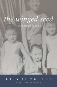 The Winged Seed : A Remembrance (American Reader Series) （Revised）