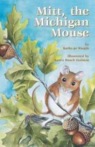 Mitt, the Michigan Mouse (Mitt Midwest Series)