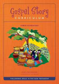 The Gospel Story for Kids Lower Elementary Curriculum (Nt) : Finding Jesus in the New Testament