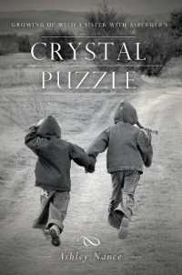 Crystal Puzzle : Growing Up with a Sister with Asperger's
